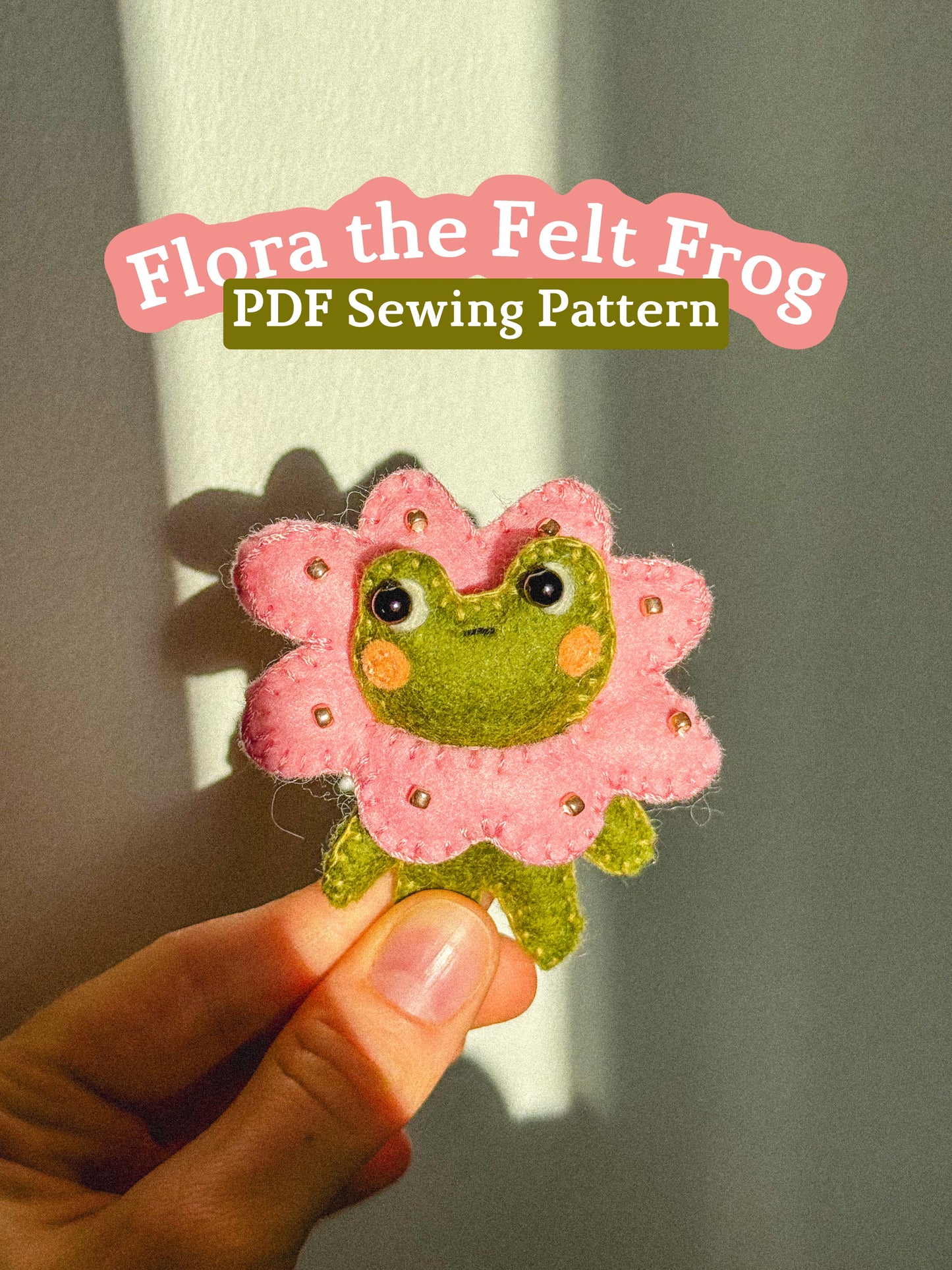 Flora the Felt Frog Sewing Pattern
